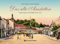 Cover: Das alte Amstetten - Edition Winkler-Hermaden