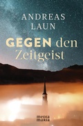 Cover: Gegen den Zeitgeist - Media Maria