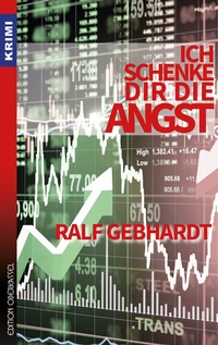 Abbildung von: Ich schenke dir die Angst - edition oberkassel