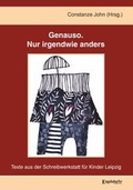 Cover: Genauso. Nur irgendwie anders - Engelsdorfer Verlag