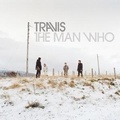 Cover: The Man Who (20th Anniversary Edt.) - Universal Music Vertrieb - A Division of Universal Music GmbH