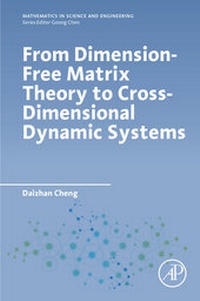 Abbildung von: From Dimension-Free Matrix Theory to Cross-Dimensional Dynamic Systems - Academic Press