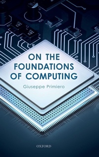 Enlarge image Cover: On the Foundations of Computing - Oxford University Press