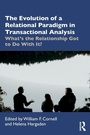 Cover: The Evolution of a Relational Paradigm in Transactional Analysis - Routledge