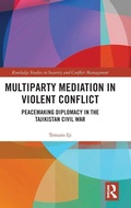 Cover: Multiparty Mediation in Violent Conflict - Routledge