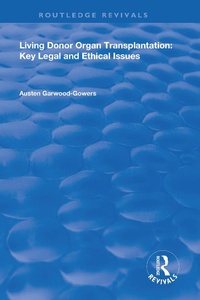 Abbildung von: Living Donor Organ Transplantation - Routledge