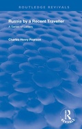 Cover: Russia: By a Recent Traveller - Routledge