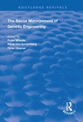 Cover: The Social Management of Genetic Engineering - Routledge