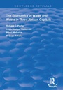 Cover: The Economics of Water and Waste in Three African Capitals - Routledge