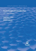 Cover: Road Freight and Privatisation - Routledge