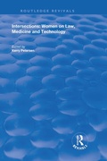 Cover: Intersections: Women on Law, Medicine and Technology - Routledge