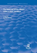 Cover: The Kalamari Union: Middle Class in East and West - Routledge