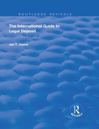 Abbildung von: The International Guide to Legal Deposit - Routledge