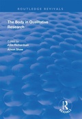 Cover: The Body in Qualitative Research - Routledge