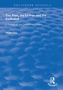 Cover: The Free, the Unfree and the Excluded - Routledge