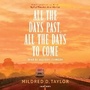 Cover: All the Days Past, All the Days to Come - Random House US Audio