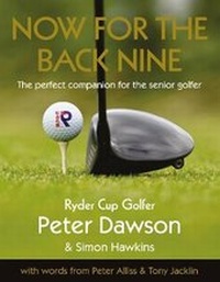 Abbildung von: Now for the Back Nine - Zsazseva Limited