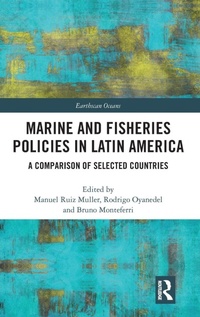 Abbildung von: Marine and Fisheries Policies in Latin America - Routledge