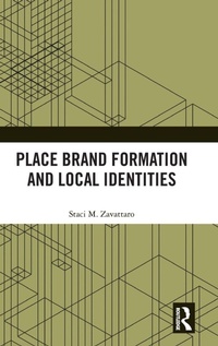 Bild: Place Brand Formation and Local Identities - Routledge