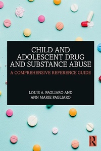 Abbildung von: Child and Adolescent Drug and Substance Abuse - Routledge