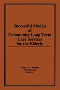 Cover: Successful Models of Community Long Term Care Services for the Elderly - Routledge
