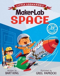Enlarge image Cover: Little Leonardo's MakerLab: Space - Simon + Schuster LLC