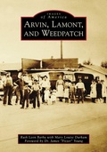 Cover: Arvin, Lamont, and Weedpatch - Arcadia Publishing (SC)
