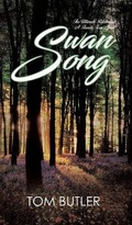 Cover: Swan Song - Austin Macauley Publishers