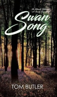 Enlarge image Cover: Swan Song - Austin Macauley Publishers