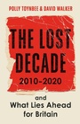 Cover: The Lost Decade - Guardian Faber Publishing