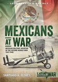 Cover: Mexicans at War - Helion & Company