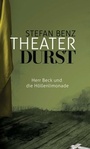 Cover: Theaterdurst - tredition