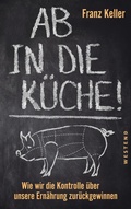 Cover: Ab in die K&uuml;che! - Westend