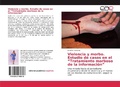 Abbildung von: Violencia y morbo. Estudio de casos en el "Tratamiento morboso de la información" - Editorial Académica Española