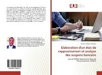 Abbildung von: Elaboration d'un etat de rapprochement et analyse des suspens bancaire - Editions Universitaires Europeennes