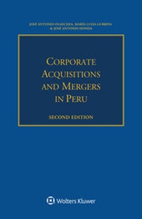 Abbildung von: Corporate Acquisitions and Mergers in Peru - Kluwer Law International