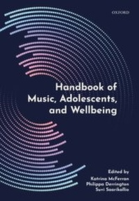 Abbildung von: Handbook of Music, Adolescents, and Wellbeing - OUP eBook