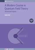 Cover: A Modern Course in Quantum Field Theory, Volume 2 - Institute of Physics Publishing