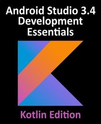 Abbildung von: Android Studio 3.4 Development Essentials - Kotlin Edition - Payload Media, Inc.