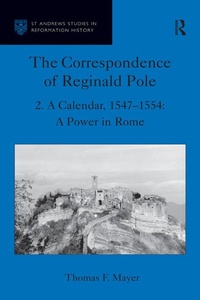 Abbildung von: The Correspondence of Reginald Pole - Routledge