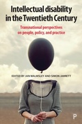 Cover: Intellectual Disability in the Twentieth Century - Policy Press