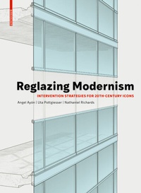 Abbildung von: Reglazing Modernism - Birkhäuser