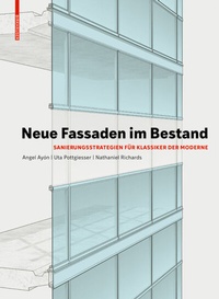 Abbildung von: Neue Fassaden im Bestand - Birkhäuser
