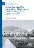Cover: Afghanistan and the Coloniality of Diplomacy - Palgrave Macmillan