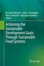 Cover: Achieving the Sustainable Development Goals Through Sustainable Food Systems - Springer