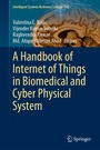 Cover: A Handbook of Internet of Things in Biomedical and Cyber Physical System - Springer