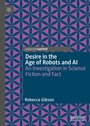 Cover: Desire in the Age of Robots and AI - Palgrave Pivot