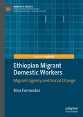 Cover: Ethiopian Migrant Domestic Workers - Palgrave Pivot