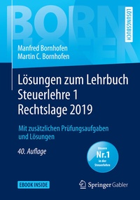 Abbildung von: Lösungen zum Lehrbuch Steuerlehre 1 Rechtslage 2019 - Springer Gabler