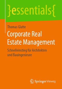 Abbildung von: Corporate Real Estate Management - Springer Vieweg